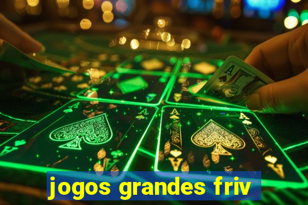 jogos grandes friv